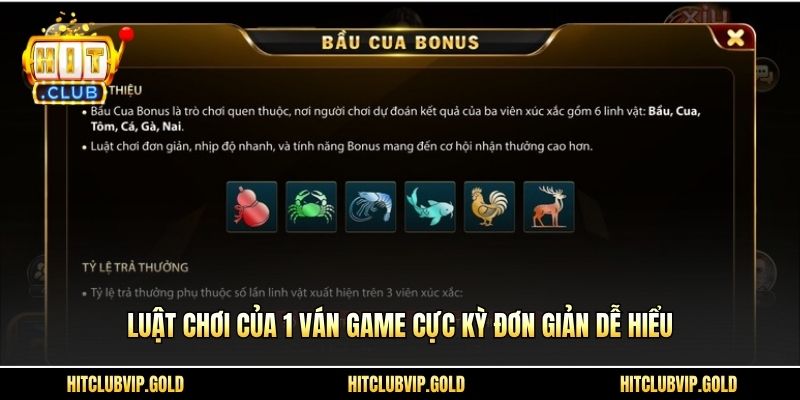 Luật chơi của 1 ván game cực kỳ đơn giản dễ hiểu