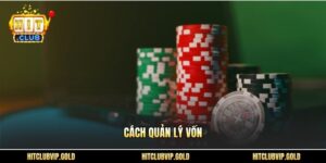 Cách quản lý vốn