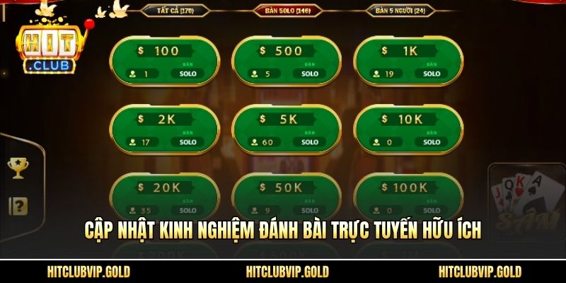 Cập nhật kinh nghiệm đánh bài trực tuyến hữu ích