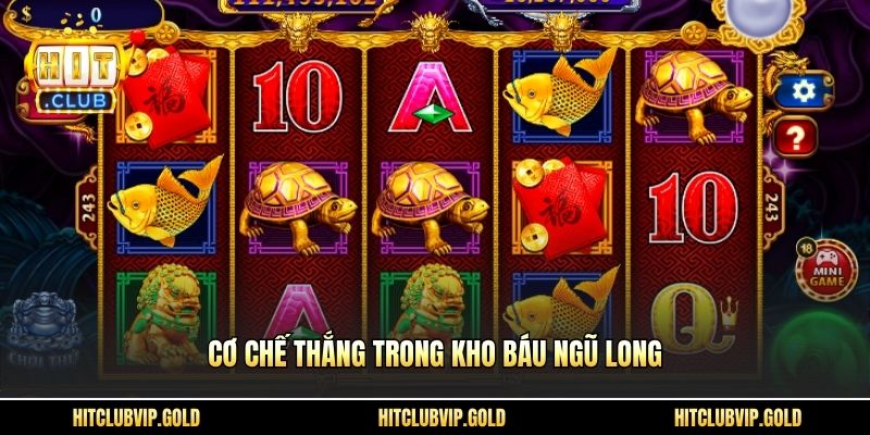 Cơ chế thắng trong Kho báu Ngũ Long