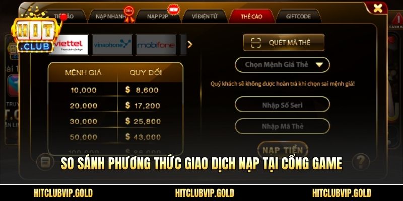 So sánh phương thức giao dịch nạp tại cổng game