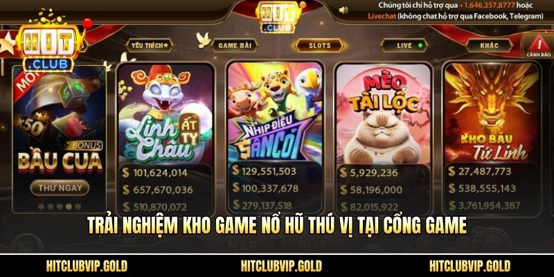 Trải nghiệm kho game nổ hũ thú vị tại cổng game