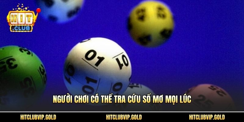 Người chơi có thể tra cứu sổ mơ mọi lúc