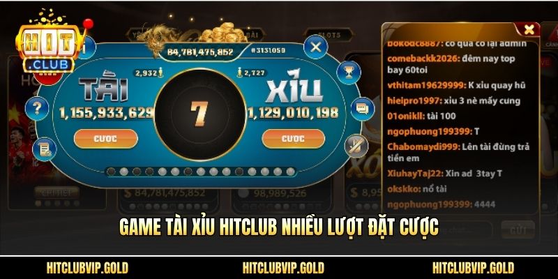 Game Tài Xỉu HITCLUB nhiều lượt đặt cược