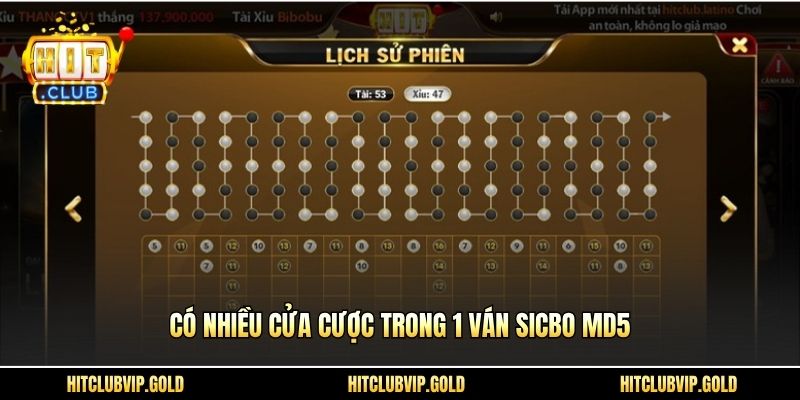 Có nhiều cửa cược trong 1 ván Sicbo MD5