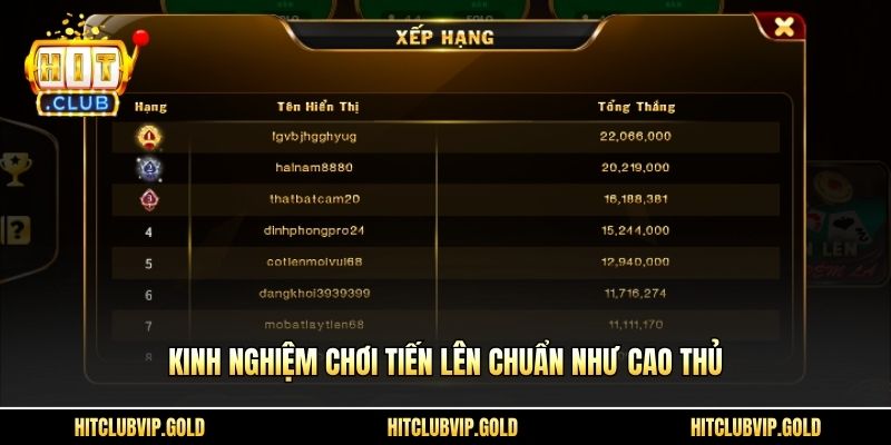 Kinh nghiệm chơi Tiến Lên chuẩn như cao thủ